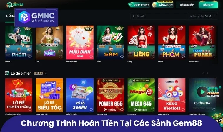 Chương trình hoàn tiền tại các sảnh Gem88