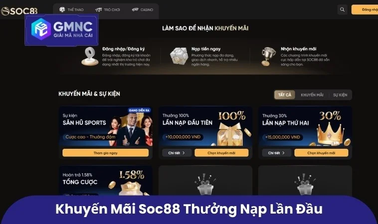 Khuyến mãi SOC88 thưởng nạp lần đầu