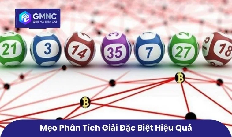Mẹo phân tích giải đặc biệt hiệu quả