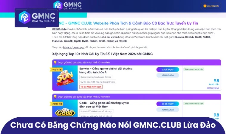 Chưa có bằng chứng nào nói GMNC.CLUB lừa đảo
