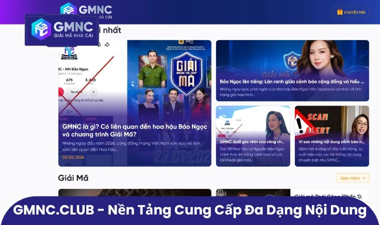 GMNC.CLUB - Nền tảng cung cấp đa dạng nội dung