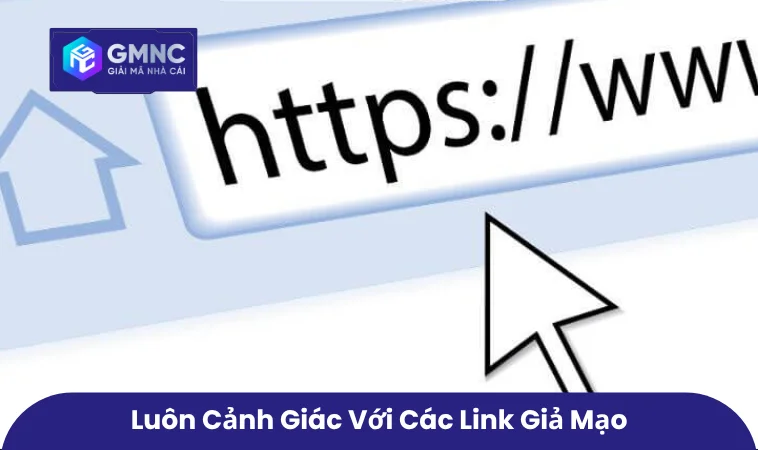Người chơi nên cảnh giác với các link giả mạo
